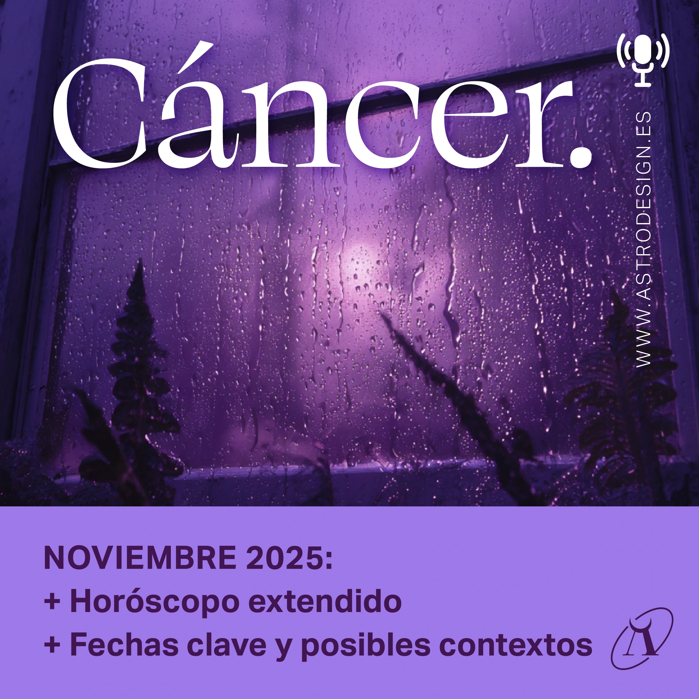 CÁNCER ♋️ Noviembre 2025 Horóscopo Extendido