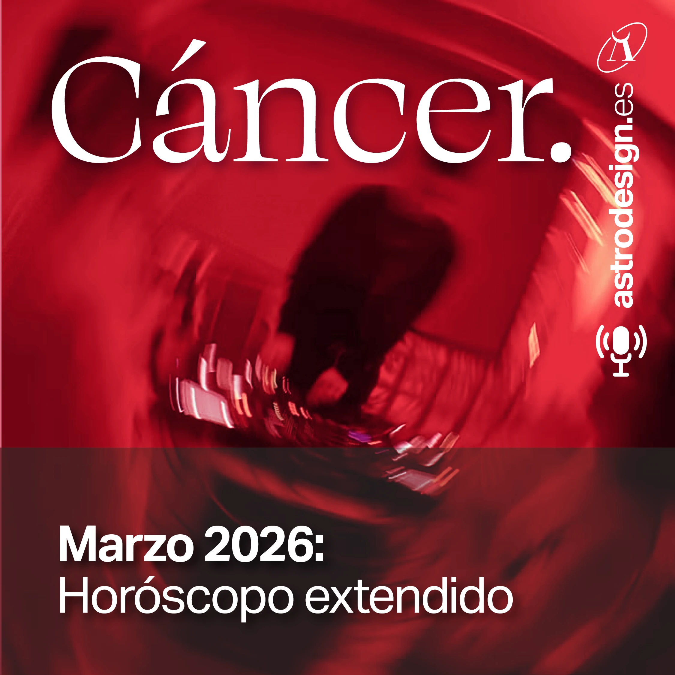 CÁNCER ♋️ Marzo 2026 Horóscopo Extendido