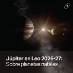 Júpiter en Leo en conjunción sobre los planetas natales de tu carta — AstroDeSign