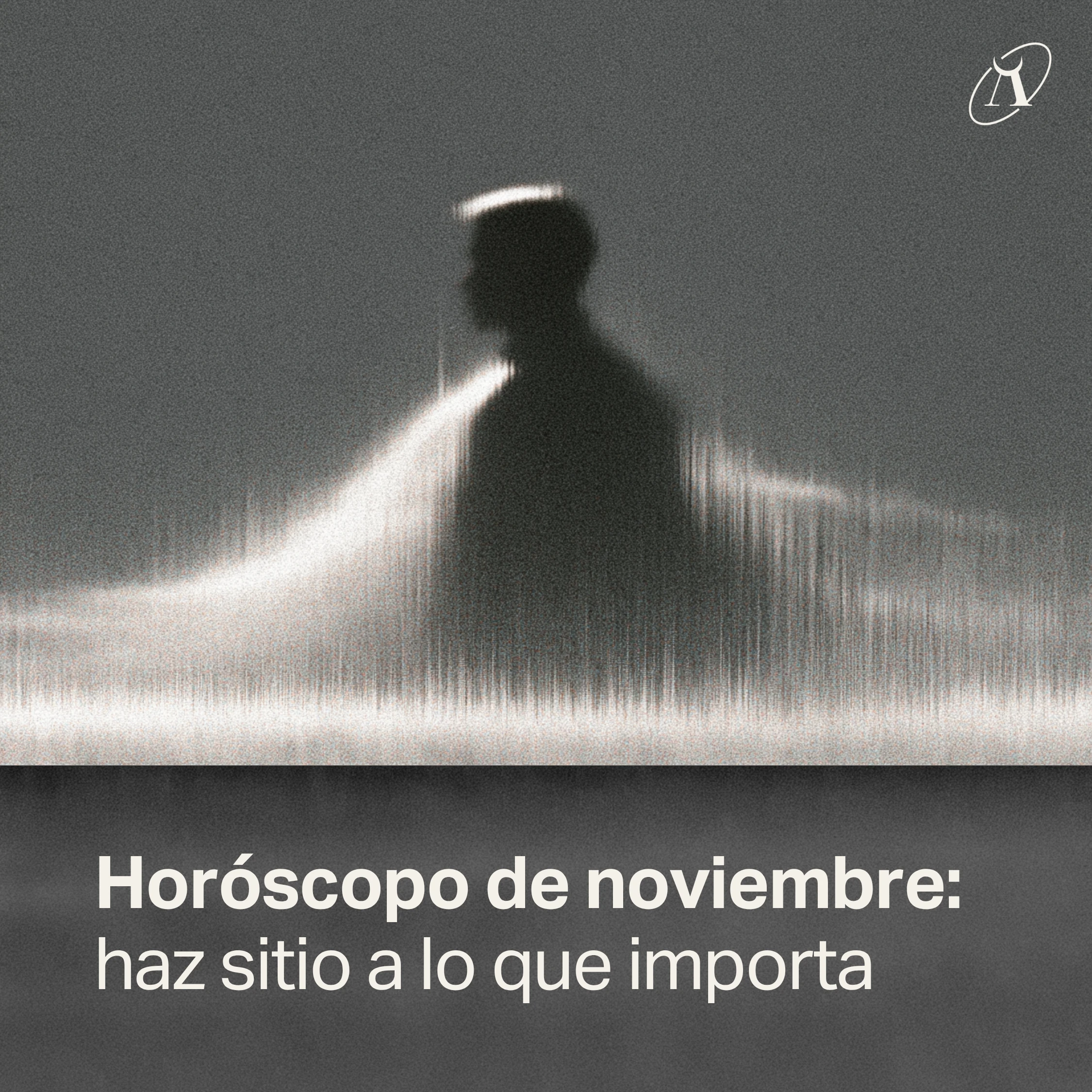 Silueta sobre una línea de luz: Horóscopo de noviembre 2026, haz sitio a lo que importa